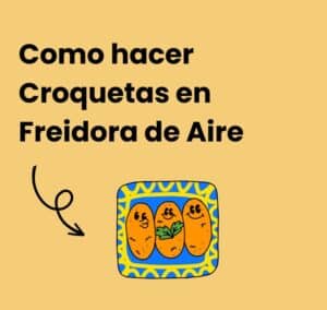 como hacer croquetas en freidora de aire tiempos de cocción